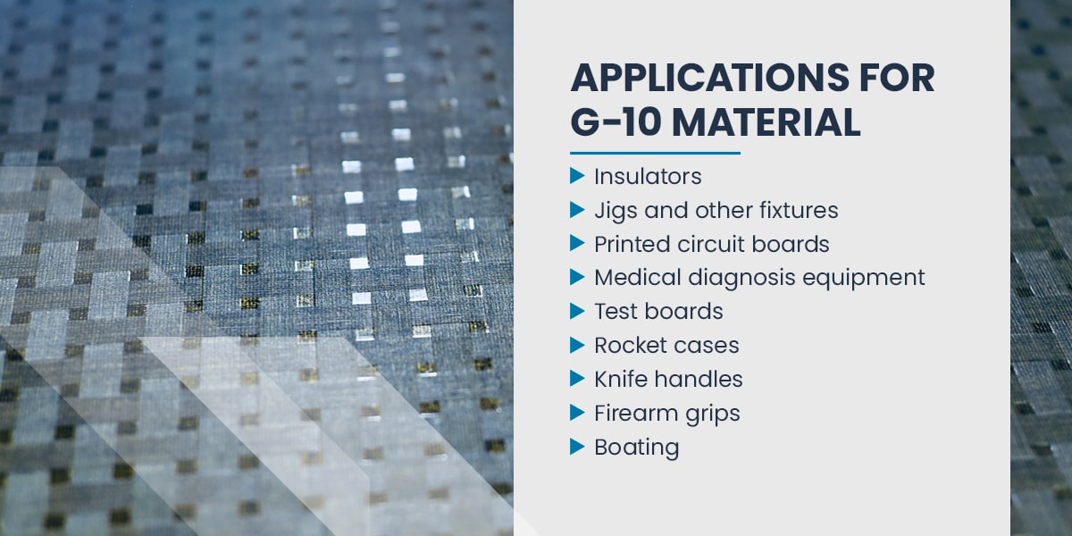 Applications for G-10 Material